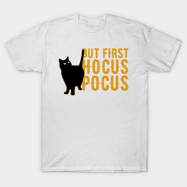 But First Hocus Pocus Black Cat Halloween T-Shirt by heidiki.png